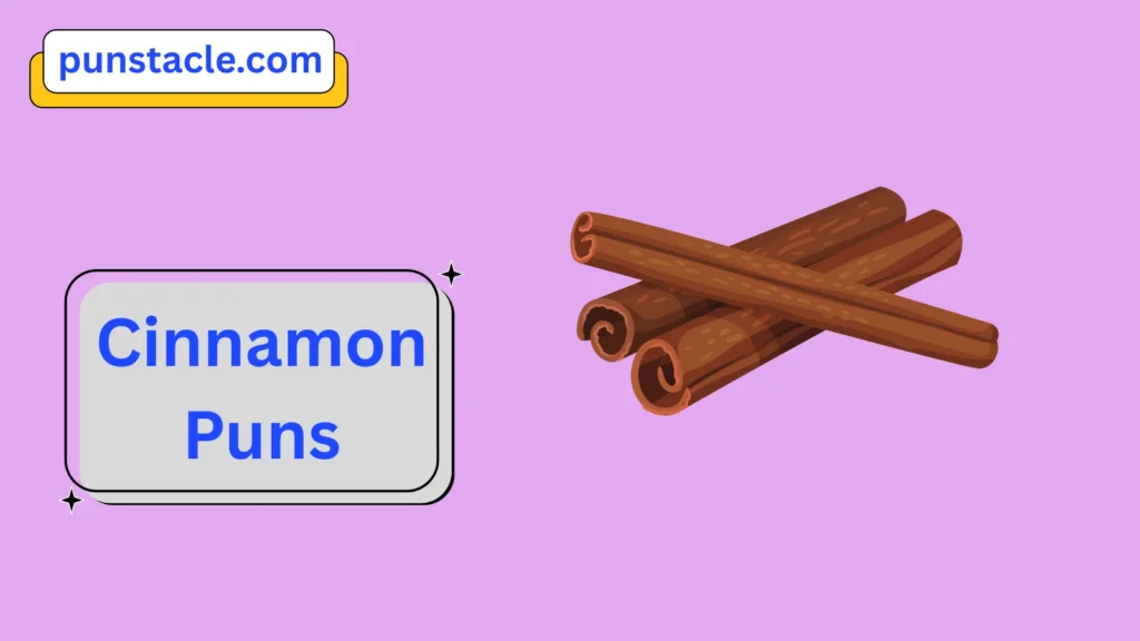 Cinnamon Puns