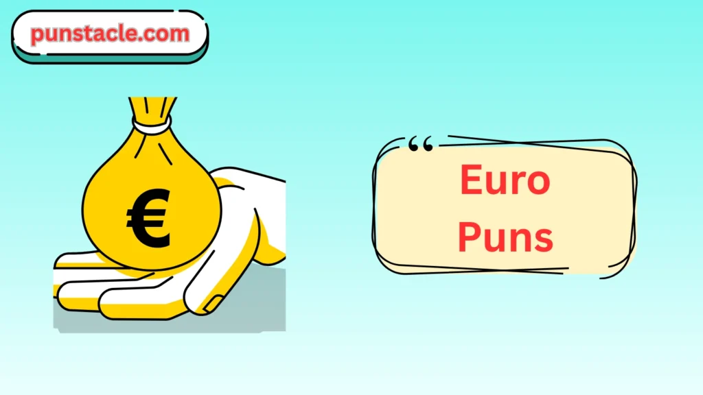 Euro Puns