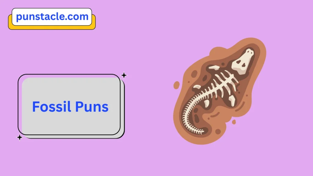 fossil puns