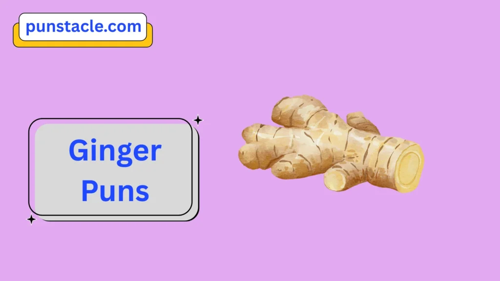 Ginger Puns