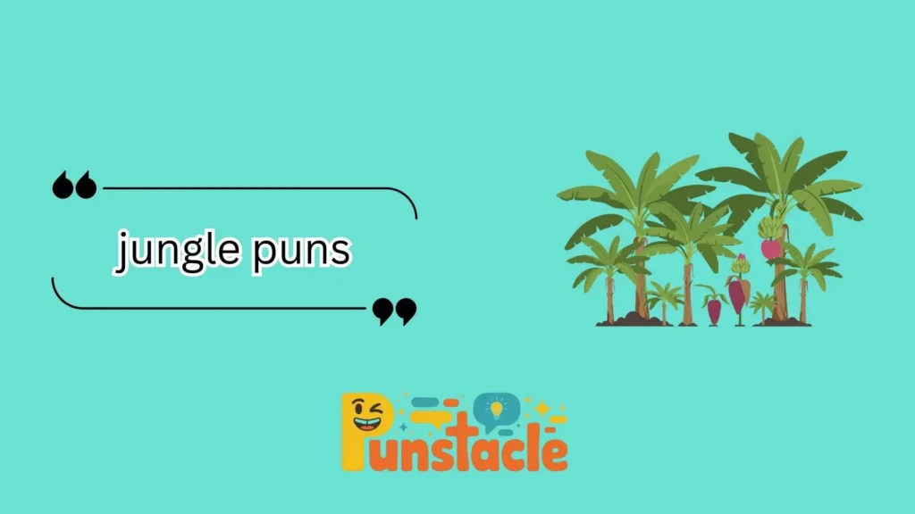 jungle puns