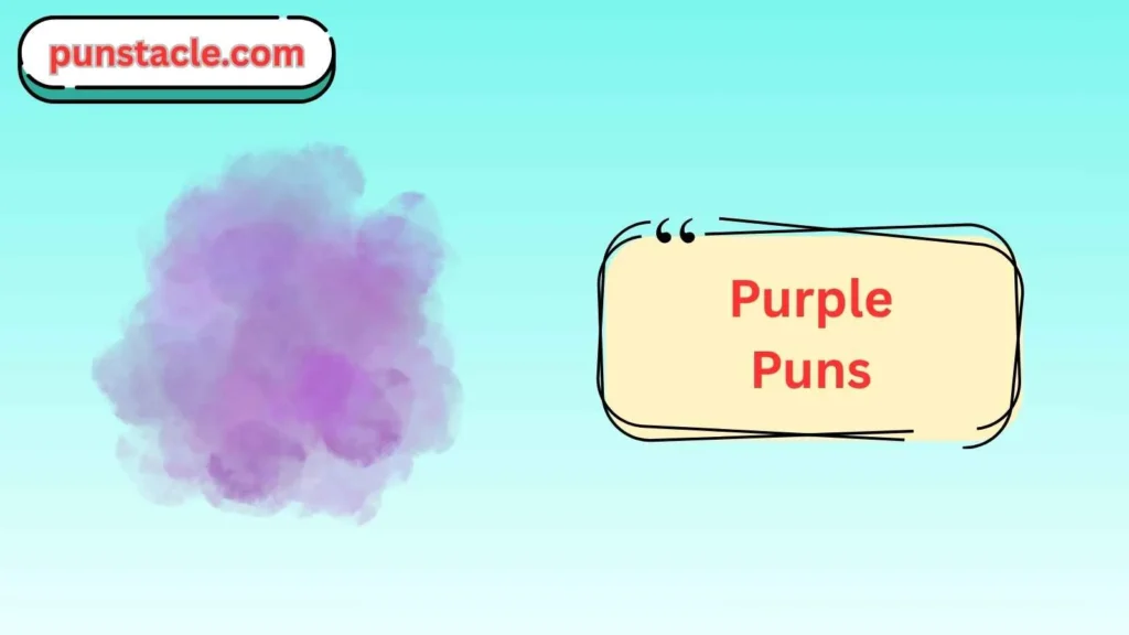 Purple Puns