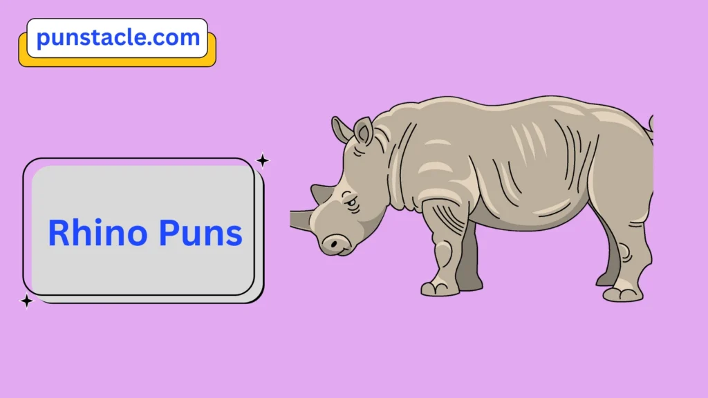 Rhino Puns & Captions