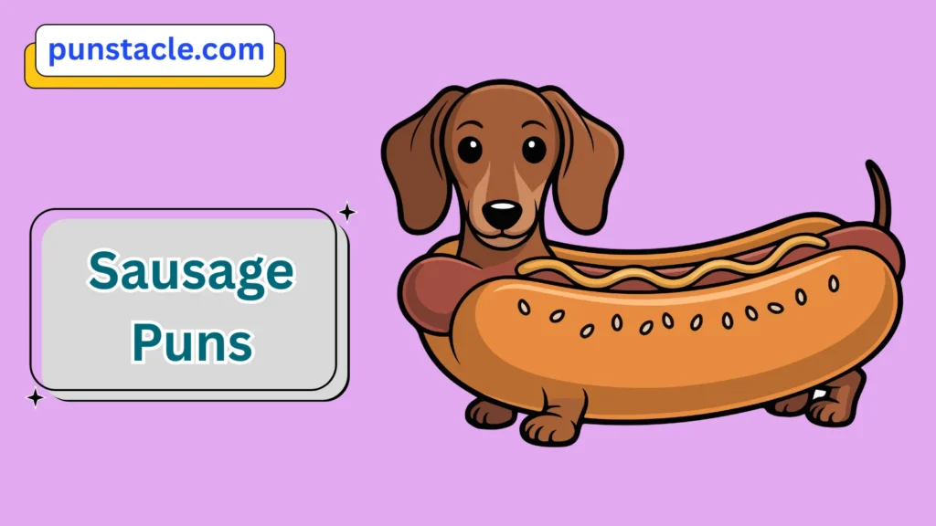 Sausage Puns