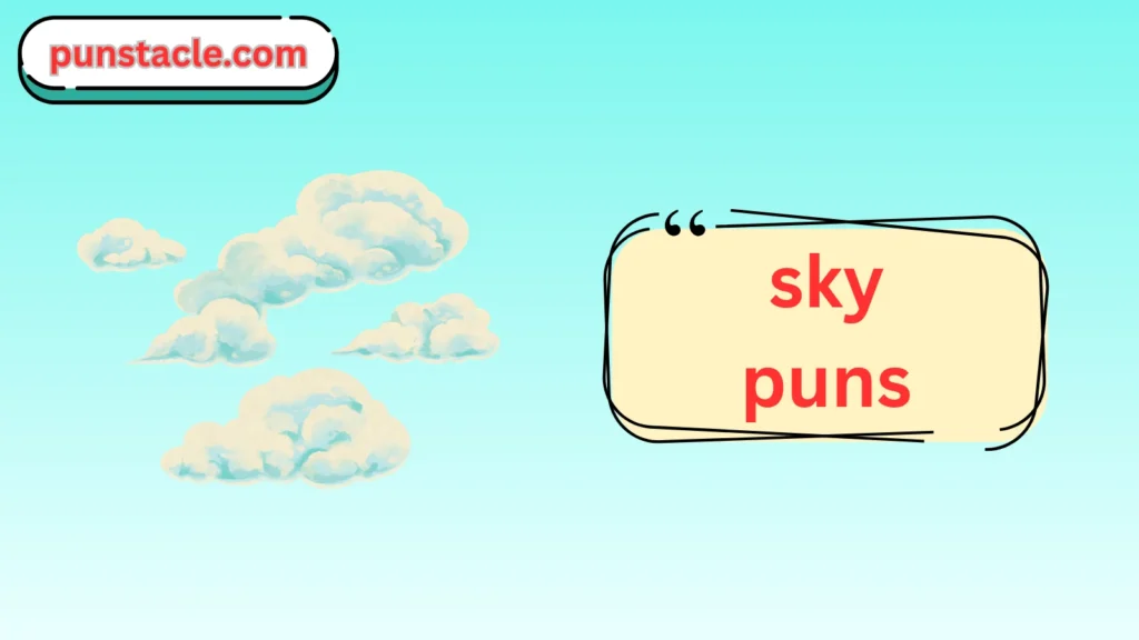 Sky Puns