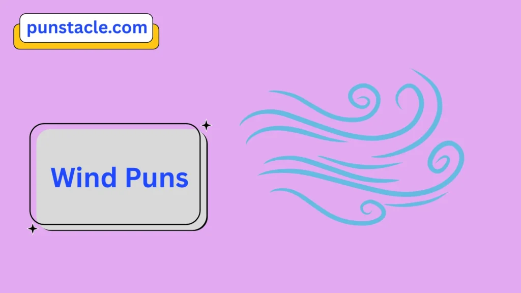 Wind Puns